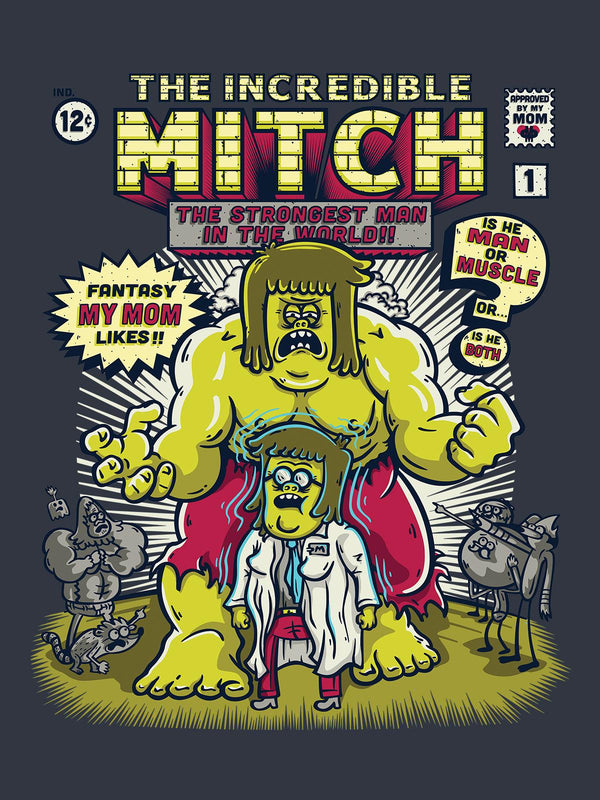 Incredible Mitch Tshirt - THREADCURRY