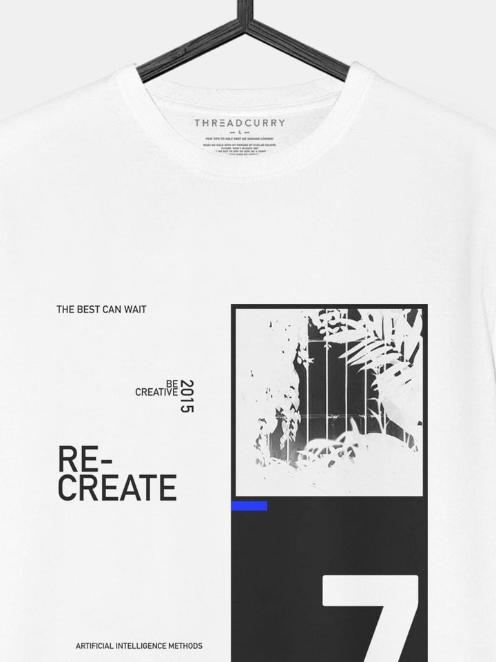 Re - Create Tshirt - THREADCURRY