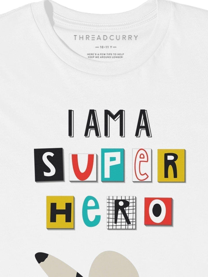 I'm a Superhero Tshirt - THREADCURRY