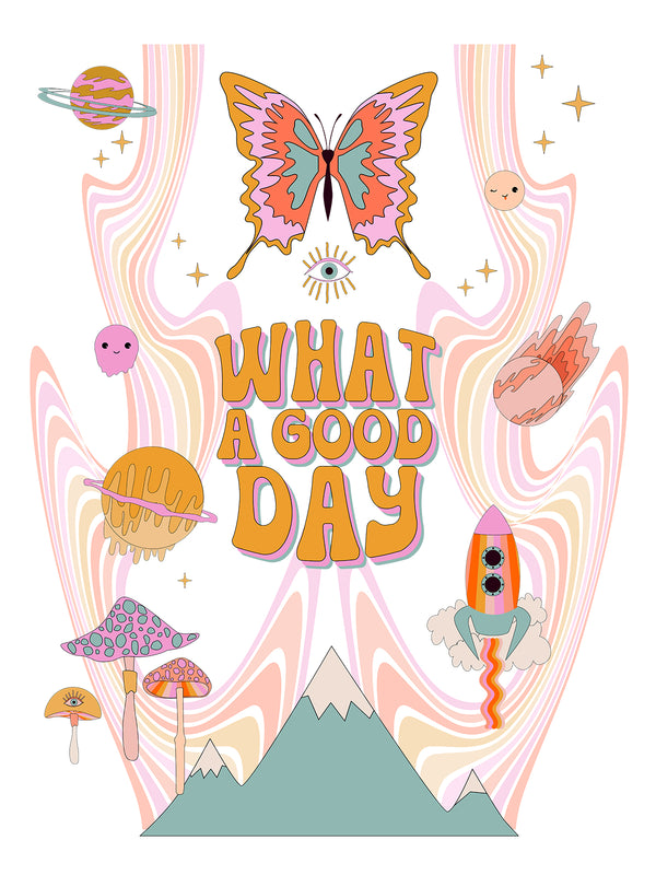 A Good Day Tshirt