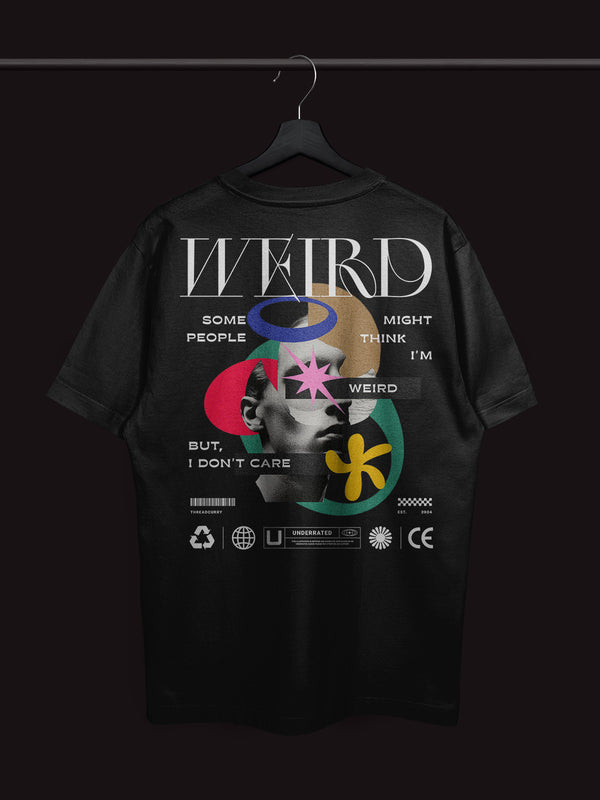 Weird Tshirt