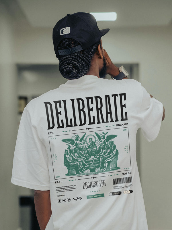 Deliberate Tshirt