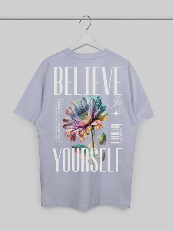 Believe in Yourself Tshirt