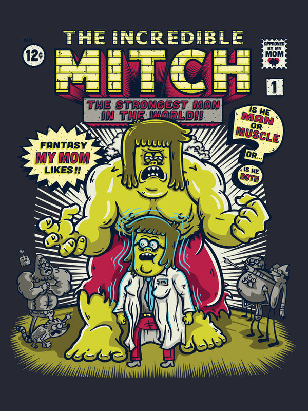 Incredible Mitch Tshirt