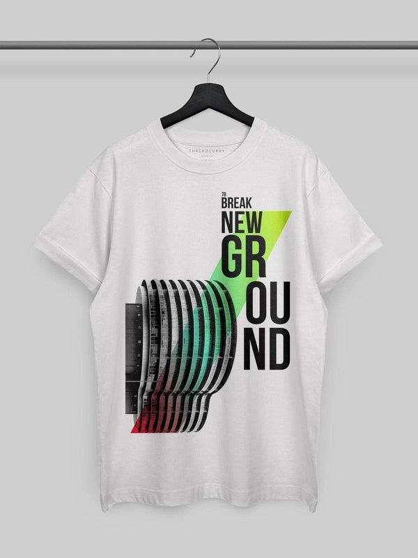 Break Newground Tshirt - THREADCURRY