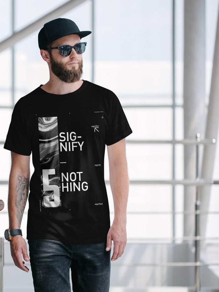 Signify Nothing Tshirt - THREADCURRY