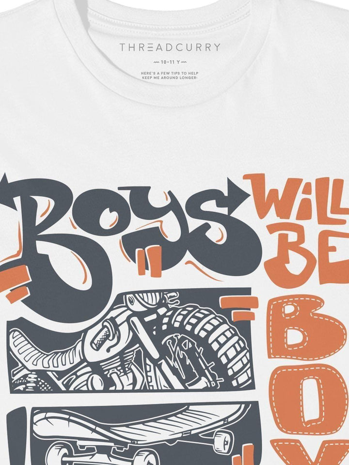 Boys will be Boys Tshirt - THREADCURRY