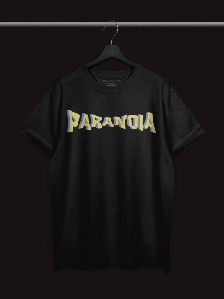 Paranoia Tshirt - THREADCURRY