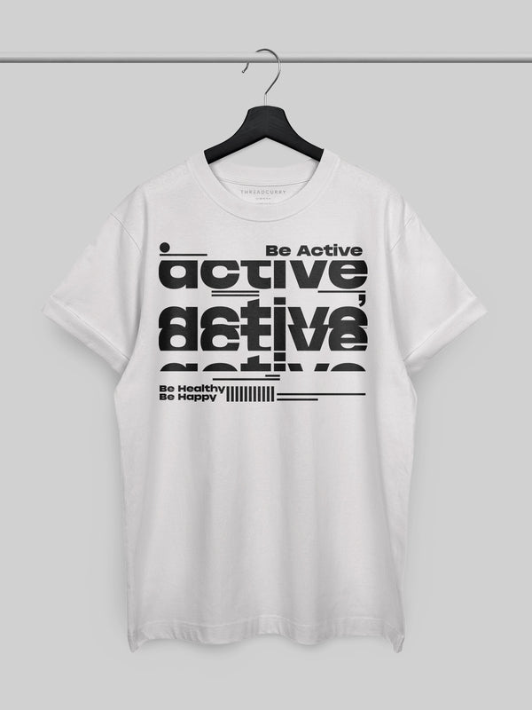 Be Active Tshirt