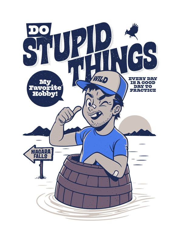 Stupid Things Tshirt