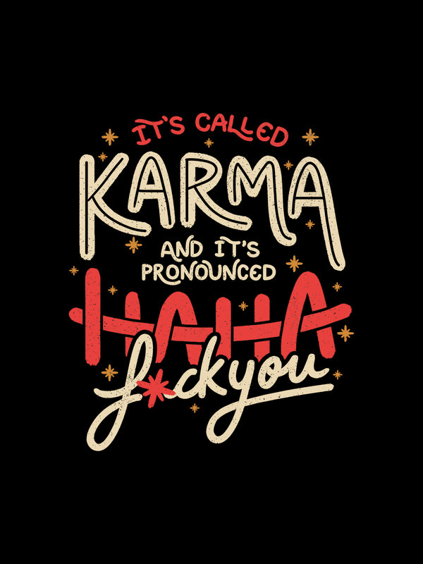 Karma Tshirt